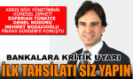 Bozacıoğlu: Bankalara “İlk tahsilatı siz yapın” diyoruz