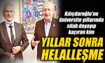 Kılıçdaroğlu'nu üniversite yıllarında silah dayayıp kaçıran kim