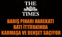 The Times: Barış Pınarı Harekatı Batı ittifakında karmaşa ve dehşet saçıyor