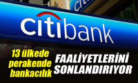 Citibank, 13 ülkede perakende bankacılık faaliyetlerini sonlandırıyor