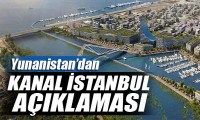 Yunanistan'dan 'Kanal İstanbul' açıklaması