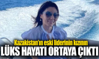 Kazakistan’ın eski liderinin kızının lüks hayatı ortaya çıktı