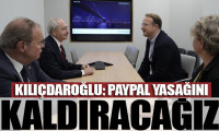 Kılıçdaroğlu: PayPal yasağını kaldıracağız