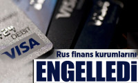 Visa, Rus finans kurumlarını engelledi