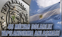 Arjantin ile IMF arasında 45 milyar dolarlık anlaşma