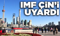 IMF'den Çin'e uyarı: Makroekonomik politikaları sıkılaştırmaktan kaçının