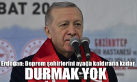 Erdoğan: Deprem şehirlerini ayağa kaldırana kadar durmak yok