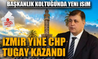İzmir'in yeni başkanı Cemil Tugay oldu