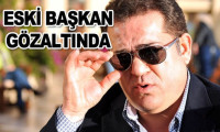 Eskişehirspor eski başkanı gözaltına alındı