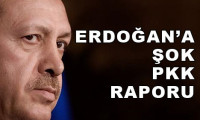 Erdoğan'a şok PKK raporu