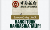 Çinliler hangi Türk bankasına talip