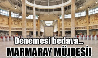 Hükümetten Marmaray müjdesi