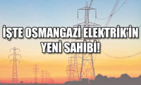 Osmangazi Elektrik'in yeni sahibi belli oldu
