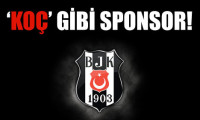 Koç Beşiktaş'a sponsor oluyor!
