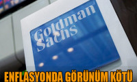 Goldman'dan enflasyona kötü yorum