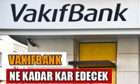 7 kurum Vakıfbank'ın kar beklentisini yorumladı