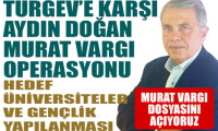 TÜRGEV'e karşı Aydın Doğan–Murat Vargı operasyonu