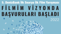5. Denizbank İlk Senaryo İlk Film Yarışması’nda seçilen yapımlar vizyona taşınıyor