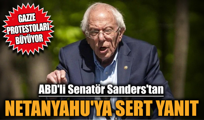 ABD'li Senatör Sanders'tan Netanyahu'ya sert yanıt