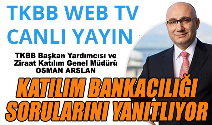 Osman Arslan TKBB Web TV’ye konuk oluyor