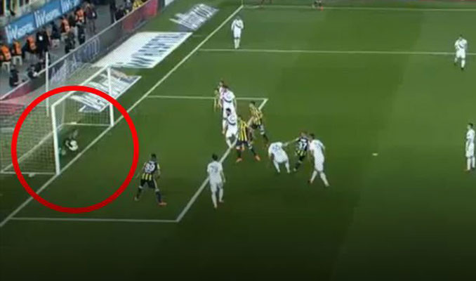 Fenerbahçe'nin golünde top çizgiyi geçti mi