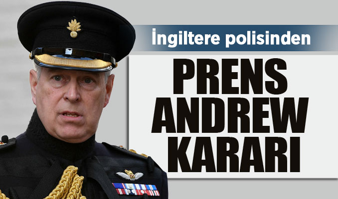İngiltere polisinden Prens Andrew kararı