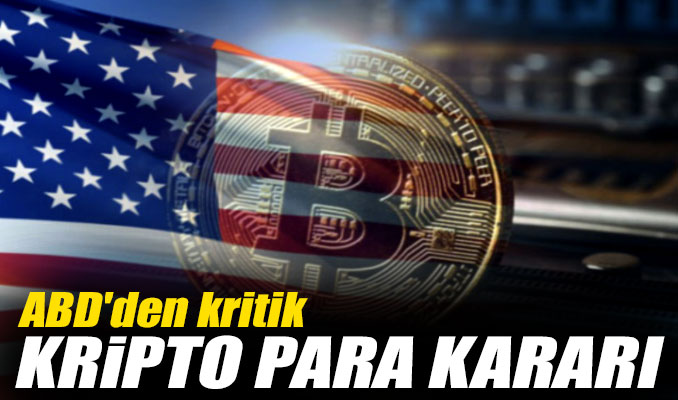 ABD'den, 10 bin doların üzerinde kripto para transferine raporlama şartı