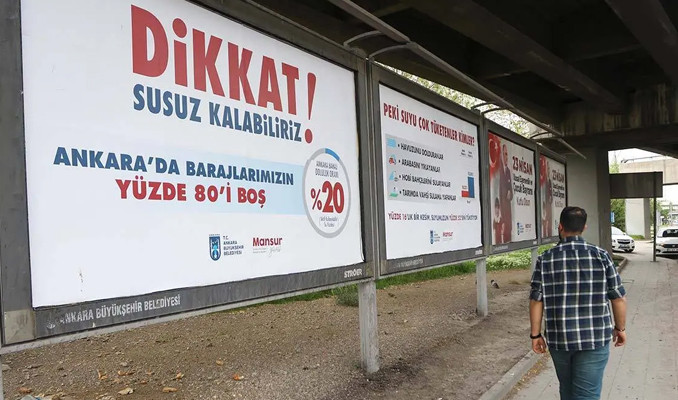 Ankara'da reklam panolarında 'Susuz kalabiliriz' uyarısı