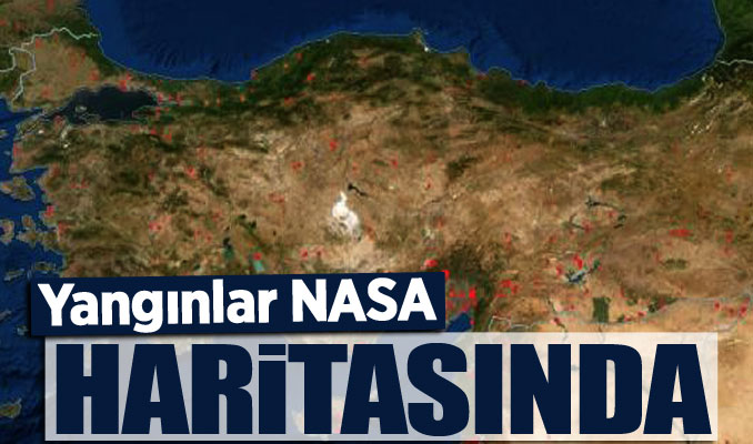 Türkiye'de süren orman yangınları NASA'nın uydu görüntülerinde tespit edildi