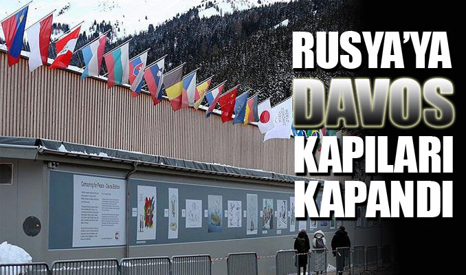 Rusya'ya Davos'un kapıları kapandı