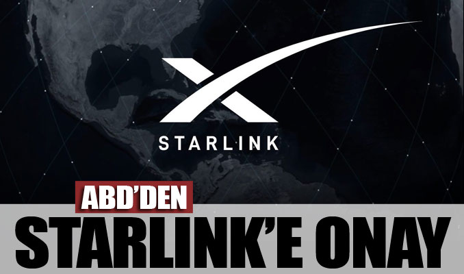 ABD’den Starlink’e onay