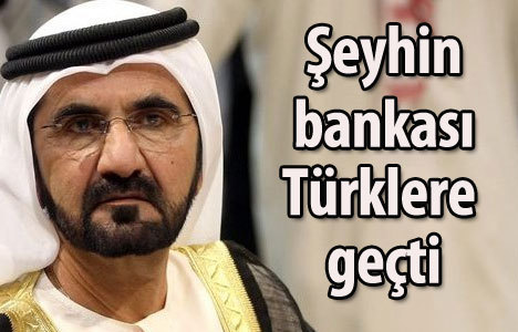Şeyh'in Bankası Türklere geçti