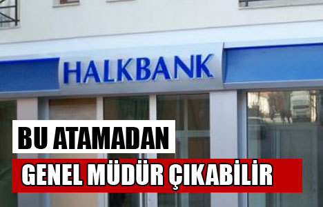 Halkbank'ta sürpriz atama