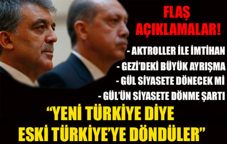 Abdullah Gül'ün siyasete dönme şartı
