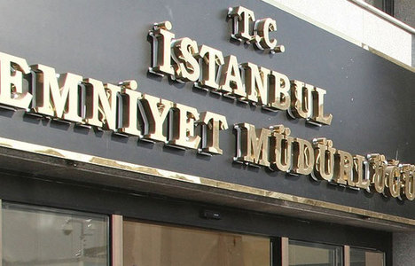 İstanbul Emniyeti'nde tayin depremi!